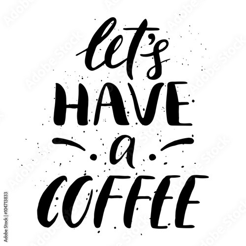 let's have a coffee Canvas Print