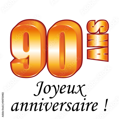 90 Ans Carte De Vœux Joyeux Anniversaire Buy This Stock Vector And Explore Similar Vectors At Adobe Stock Adobe Stock 90 Ans Carte De Vœux Joyeux Anniversaire Buy This Stock Vector And Explore Similar Vectors At Adobe Stock Adobe Stock