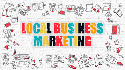 Wall Mural - local business marketing concept. local business marketing drawn on white wall. modern style illustr