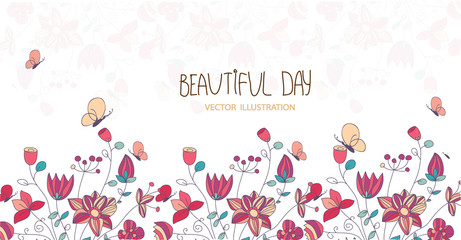 pattern colorful vector flowers on a white background with butterflies and the inscription beautiful day