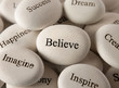 © Olga Lyubkin - Inspirational stones - Believe