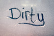 © johndwilliams - Dirty Text on a Grubby Dust Covered Window