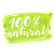 100% natural product. Green sticker. The concept for the natural product stickers advertising