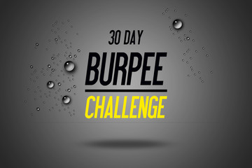 Wall Mural - Burpee Challenge - Impactful Exercise - Whole Body Workout - Legs Arms Core, Cardio - Advertisement Quotes Workout Sports - Motivation - Fitness Center - Motivational Quote