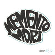 Memento Mori. Latin saying in retro style. Vector illustration