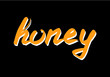 © merly69 - Vector Hand-drawn calligraphy Lettering. Honey