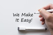 © eenevski - We make it easy written on whiteboard