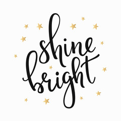 shine bright quote typography