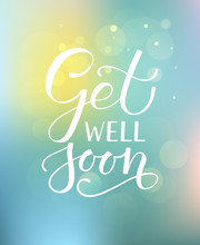 Hand Sketched Inspirational Quote 'Get Well Soon'