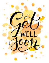 Hand Sketched Inspirational Quote 'Get Well Soon'