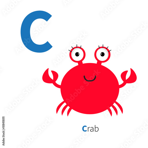 Letter C Crab Zoo Alphabet English Abc With Animals Education Cards For Kids Isolated White Background Flat Design Stock Vector Adobe Stock