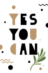 Motivation quote, so you'll be able to hipster style. Modern geometric letters and an olive branch.