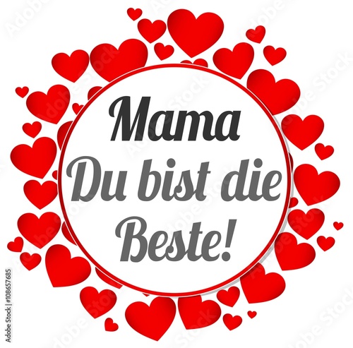 Mama Du Bist Die Beste Buy This Stock Vector And Explore