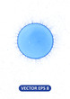 Abstract vector watercolor blue background with water blue soap bubble and splash. Many blue dots. Blue sphere soapy bubble. Can use for design and print cards, blanks. Blue planet. Asteroid.