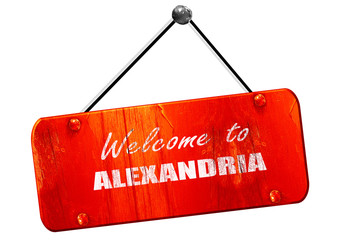 Welcome to alexandria, 3D rendering, vintage old red sign