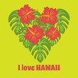 Set of tropical palm leaves and flowers hibiscus flower hawaii in heart shape, exotic summer flower background, with phrase I love Hawaii
