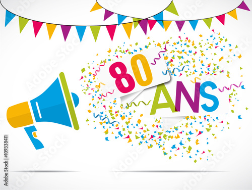 Megaphone Anniversaire 80 Ans Stock Vector Adobe Stock Megaphone Anniversaire 80 Ans Stock Vector Adobe Stock