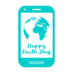 Mobile Phone. Happy Earth Day Vector Design. Earth Day greeting card on screen of mobile phone