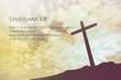 © aradaphotography - Ephesians 2:8 Vintage Bible Verse Background on one cross on a h
