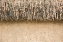 Straw Thatched Roof  And  Soil Wall Background