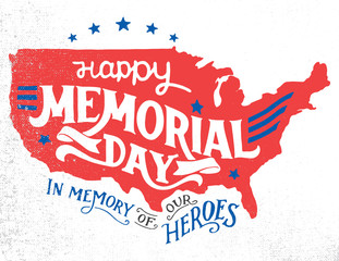 Wall Mural - Happy Memorial Day. In memory of our heroes. Hand-lettering greeting card with textured sketch of silhouette US map. Vintage typography illustration isolated on white background