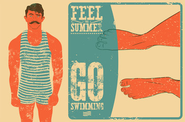 summer phrase typographic vintage grunge poster design with swimmer. retro vector illustration.