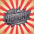 Retro poster, The Victory, Vector illustration.