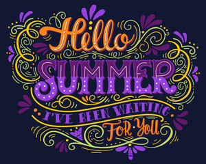 Wall Mural - Hello summer. I have been wating for you. Hand drawn vintage han