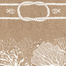 Vector Background With Marine Plants, Fish And Marine Ropes On On Kraft Paper