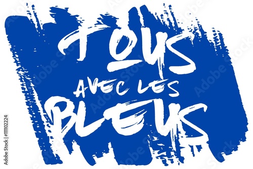 RÃ©sultat de recherche d'images pour "tous avec les bleus"