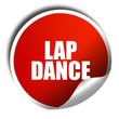 © Argus - lap dance, 3D rendering, red sticker with white text