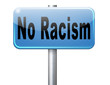 no racism
