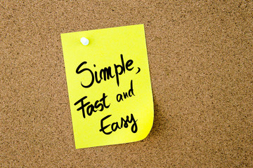 Wall Mural - Simple, Fast and Easy written on yellow paper note