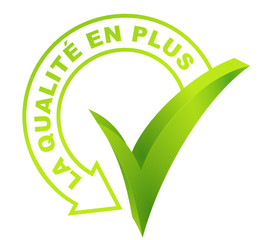 Poster - la qualité en plus su symbole validé vert