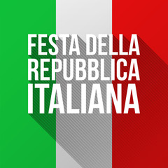 Wall Mural - Text Italian Republic Day with long shadows. Modern flat vector illustration for National Day of Italy on 2 June