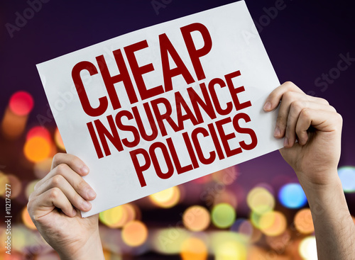 Fotografía Cheap Insurance Policies placard with night lights on background