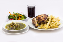 Roasted Chicken Leg/ Fries Potato, Salad, Chicken Soup/ Coriander, Chicha 