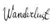 Hand drawn wanderlust word.Calligraphy.Ink and pen nib.Lettering