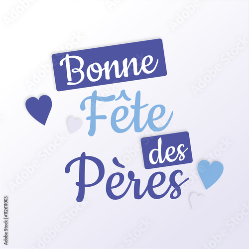 Bonne Fete Des Peres Stock Vector Adobe Stock Bonne Fete Des Peres Stock Vector Adobe Stock