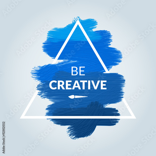 motywacja-trojkat-niebieski-akrylowy-plakat-udarowy-badz-kreatywny-tekstowy-napis-cytatu-z-inspirujacym-powiedzeniem-cytat-typograficzne-plakat-szablon-wektor-wzor