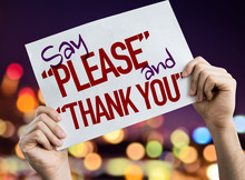 Say "Please" And "Thank You" Placard With Night Lights On Background