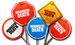 wrongful death, 3D rendering, rough street sign collection