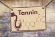 tannin sign