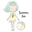 Cute girl with beach ball on the white background. Hand drawn vector illustration. Print for tee shirt with message Summer fun. Yellow dress with pineapple.