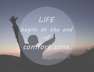 motivation quote, inspiration quote LIFE BEGINS AT THE END OF COMFORT ZONE