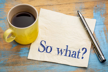Wall Mural - so what question on napkin