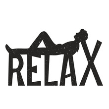Relax. Motivation And Inspiration Illustration With Man Silhouette