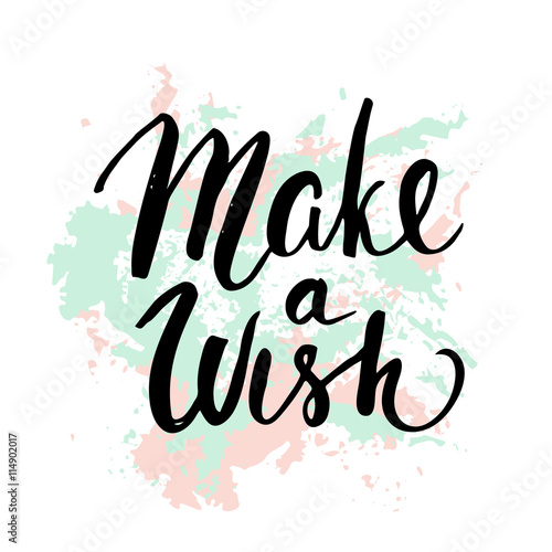 Obraz w ramie Make a wish. Handwritten unique lettering. Inspirational quote.It can be used as a print, card, postcard,on T-shirts and bags. Vector Illustration