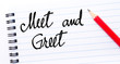 Meet and Greet written on notebook page