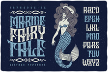 Marine Fairytale Font With Beautiful Mermaid Illustration. Vintage Decorative Type Set.
